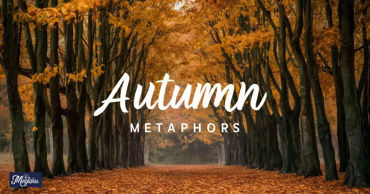 Autumn Metaphors