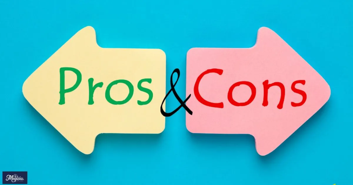 “Pros and Cons”