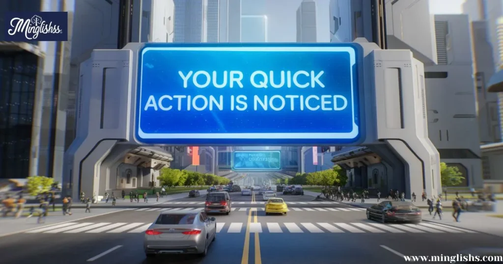 Your Quick Action is Noticed